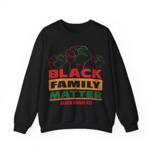 Black Families Matter Crewneck Sweatshirt